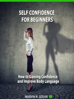 cover image of Self Confidence For Beginners